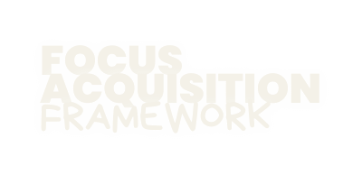Focus Acquisition Framework